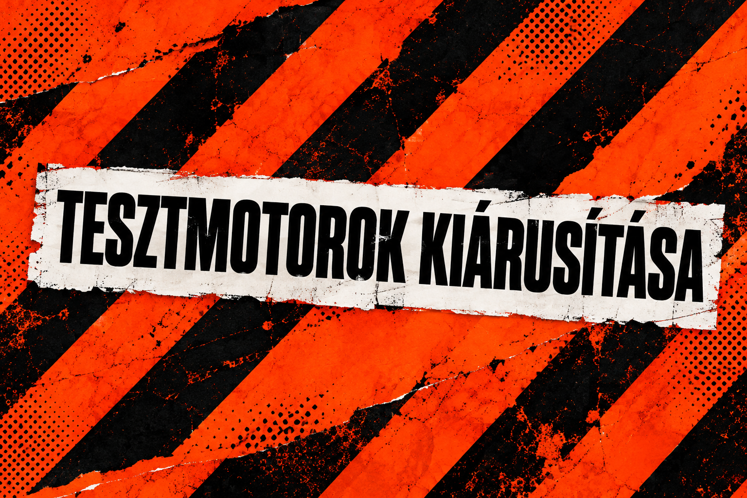 Vidd haza tesztmotorjaink egyikét